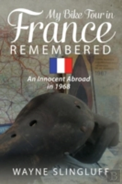 Bertrand.pt - My Bike Tour In France Remembered: An In