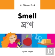 My Bilingual Book -  Smell (English-Bengali)