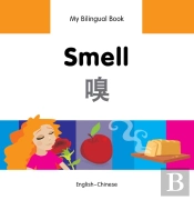 My Bilingual Book -  Smell (English-Chinese)