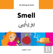 My Bilingual Book -  Smell (English-Farsi)