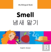 My Bilingual Book -  Smell (English-Korean)