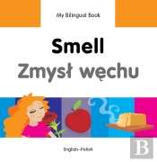 My Bilingual Book -  Smell (English-Polish)