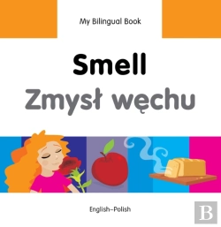 Bertrand.pt - My Bilingual Book -  Smell (English-Polish)