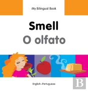 My Bilingual Book -  Smell (English-Portuguese)