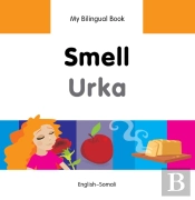 My Bilingual Book -  Smell (English-Somali)