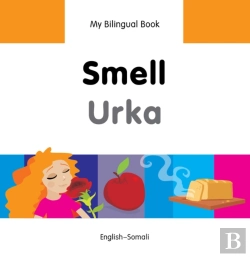 Bertrand.pt - My Bilingual Book -  Smell (English-Somali)