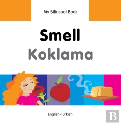 Bertrand.pt - My Bilingual Book -  Smell (English-Turkish)