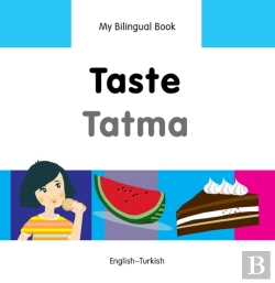 Bertrand.pt - My Bilingual Book -  Taste (English-Turkish)