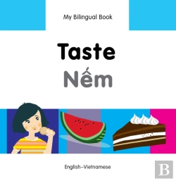 Bertrand.pt - My Bilingual Book -  Taste (English-Vietnamese)