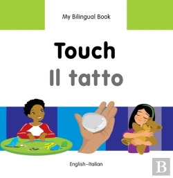 Bertrand.pt - My Bilingual Book -  Touch (English-Italian)