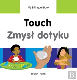 Bertrand.pt - My Bilingual Book -  Touch (English-Polish)