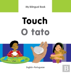 Bertrand.pt - My Bilingual Book -  Touch (English-Portuguese)
