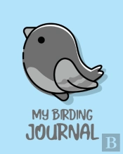 My Birding Journal