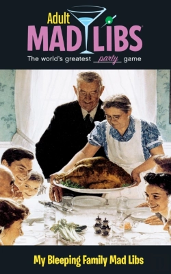 Bertrand.pt - My Bleeping Family Mad Libs