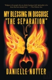 My Blessing In Disguise 'The Separation'