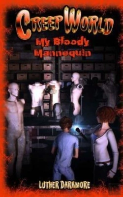 Bertrand.pt - My Bloody Mannequin ( Creep World #3 )