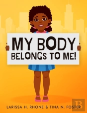 My Body Belongs To Me!