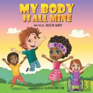 My Body Is All Mine