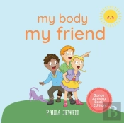 My Body, My Friend