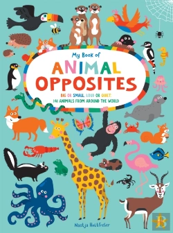 Bertrand.pt - My Book Of Animal Opposites