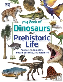 Bertrand.pt - My Book Of Dinosaurs And Prehistoric Life