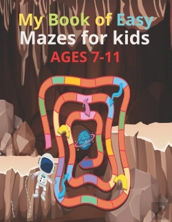 Bertrand.pt - My Book Of Easy Mazes For Kids Ages 7-11
