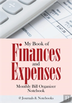 Bertrand.pt - My Book Of Finances And Expenses. Monthly Bill Organizer Notebook.