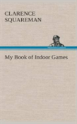 My Book Of Indoor Games