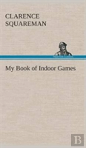 My Book Of Indoor Games