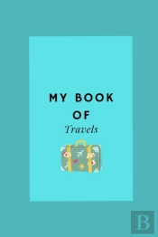 My Book Of Travels