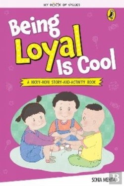 Bertrand.pt - My Book Of Values: Being Loyal Is Cool