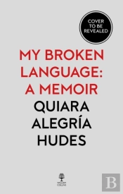 My Broken Language