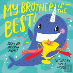 Bertrand.pt - My Brother Is The Best! (A Hello!Lucky Book)