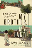 My Brother, My Land