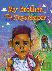 My Brother, The Skyscraper