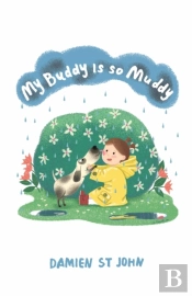 My Buddy Is So Muddy