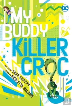 Bertrand.pt - My Buddy, Killer Croc