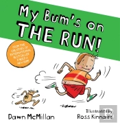 My Bum Is On The Run