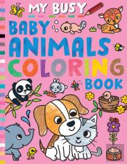 My Busy Baby Animals Coloring Book