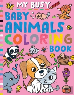 Bertrand.pt - My Busy Baby Animals Coloring Book