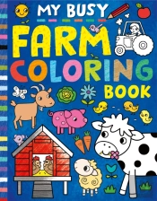 My Busy Farm Coloring Book