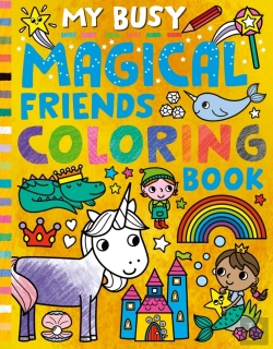 Bertrand.pt - My Busy Magical Friends Coloring Book