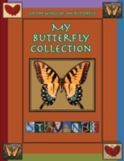 My Butterfly Collection / On The Wings Of The Butterfly
