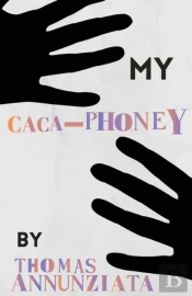 My Cacaphoney