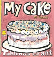 My Cake / Mi Pastel