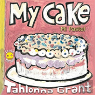 My Cake / Mi Pastel