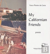 My Californian Friends