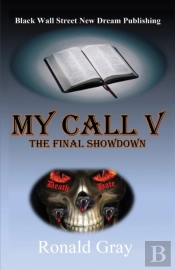 My Call V: The Final Showdown