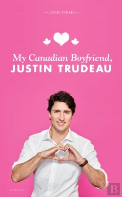 Bertrand.pt - My Canadian Boyfriend, Justin Trudeau