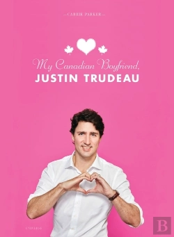 Bertrand.pt - My Canadian Boyfriend, Justin Trudeau